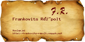 Frankovits Rápolt névjegykártya